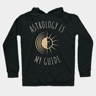 astrology is my guide Hoodie